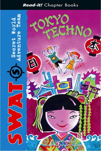 Tokyo Techno (Read-It! Chapter Books) by Lisa Thompson