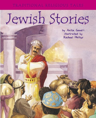 Jewish Stories (Traditional Religious Tales) by Anita Ganeri