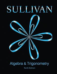Algebra and Trigonometry