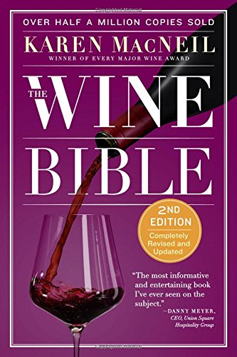 The Wine Bible by Karen MacNeil