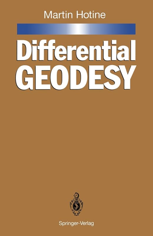 Differential Geodesy by Joseph Zund