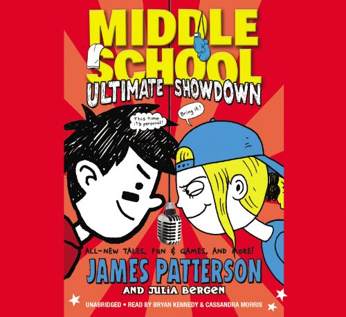 Middle School: Ultimate Showdown; Library Edition by James Patterson