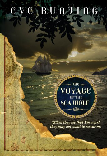 The Voyage of the Sea Wolf by Eve Bunting