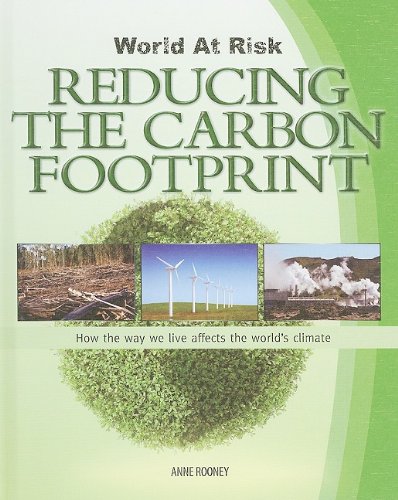 Reducing the Carbon Footprint by Anne Rooney