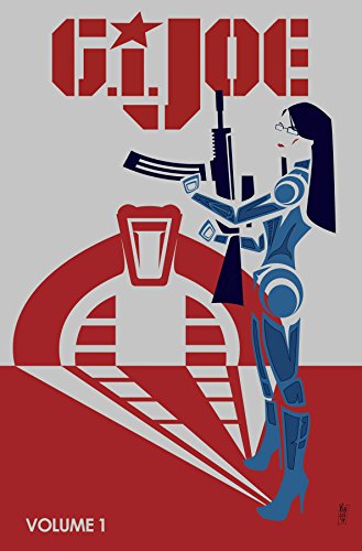 G.I. JOE: The Fall of G.I. JOE Volume 1 by Karen Traviss
