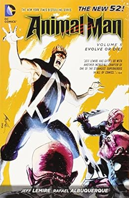 Animal Man Vol. 5: Evolve or Die!