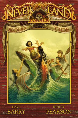 Blood Tide (Never Land, Book 3) by Ridley Pearson