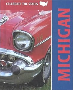 Michigan (Celebrate the States)