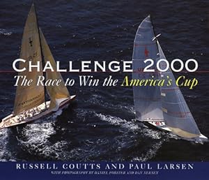 Challenge 2000: The Race to Win the America's Cup by Russell Coutts
