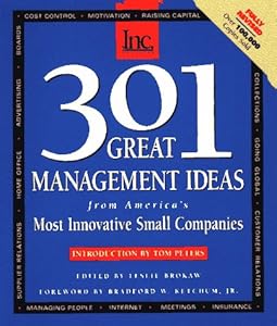 301 Great Management Ideas from America's Most Innovative Small Companies