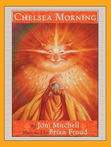 Chelsea Morning by Joni Mitchell