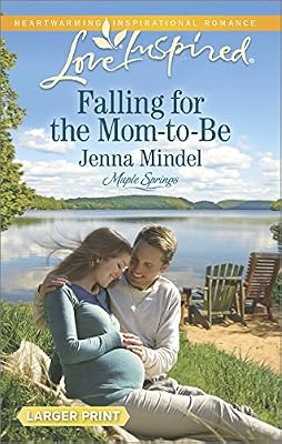 Falling for the Mom-to-Be