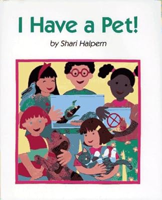 I Have a Pet!