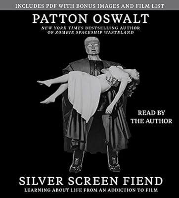 Silver Screen Fiend: Learning About Life from an Addiction to Film
