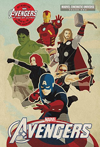 Phase One: Marvel's The Avengers (Marvel Cinematic Universe) by Alex Irvine