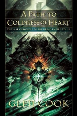 A Path to Coldness of Heart (Dread Empire)