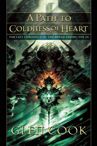 A Path to Coldness of Heart (Dread Empire) by Glen Cook