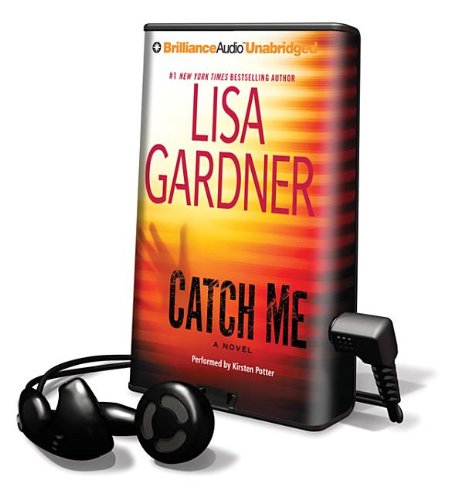 Catch Me by Lisa Gardner