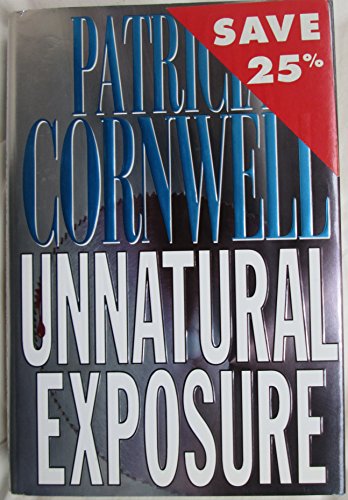 Unnatural Exposure (Windsor Selections) by Patricia Daniels Cornwell
