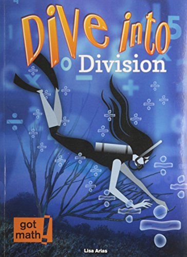Dive into Division by Lisa Arias