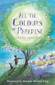 All the Colours of Paradise (The Kingdom of Silk Book 4)