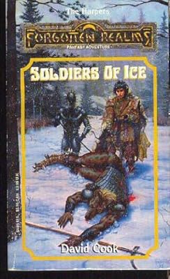 Soldiers of Ice (Forgotten Realms - The Harpers, No 7)