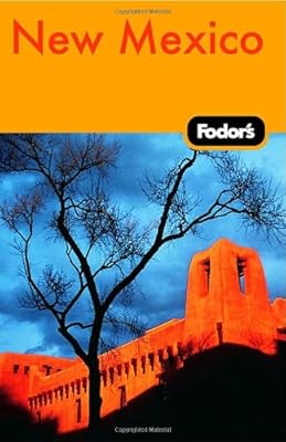 Fodor's New Mexico, 5th Edition