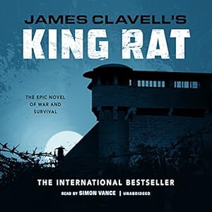 King Rat: The Epic Novel of War and Survival; Library Edition
