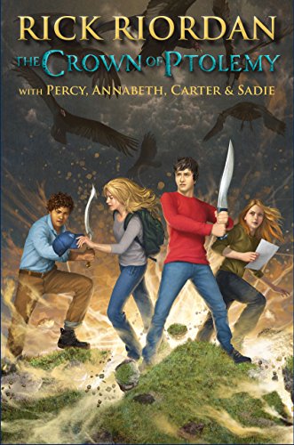 The crown of ptolemy by Rick Riordan