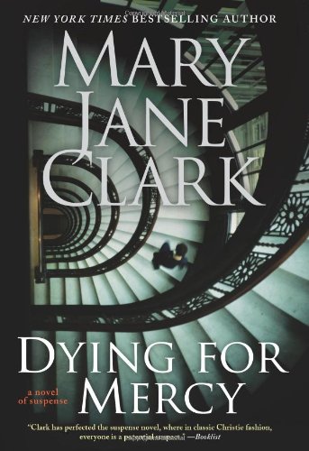 Dying for Mercy by Mary Jane Clark