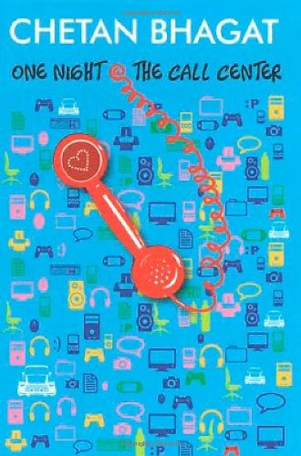 One Night @ The Call Center by Chetan Bhagat