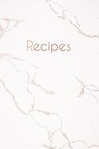 Recipes: Blank Recipe Book, Custom Cookbook for your Favorite Recipes - Cracked White Marble (6 x 9 - 100 pages) by Recipe Notebooks
