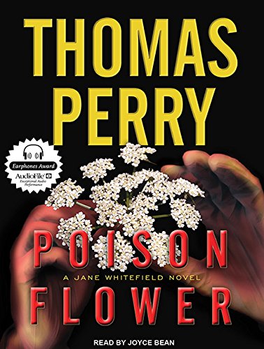 Poison Flower: A Jane Whitefield Novel by Thomas Perry