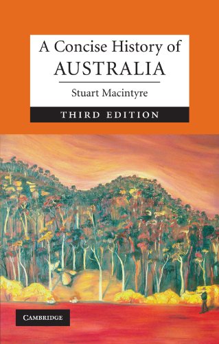 A Concise History of Australia by Stuart Macintyre