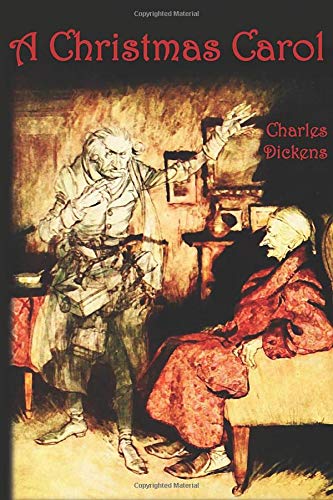 A Christmas Carol by Charles Dickens