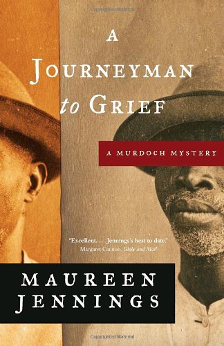 A Journeyman to Grief (Murdoch Mysteries) by Maureen Jennings