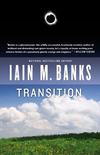 Transition by Iain M. Banks