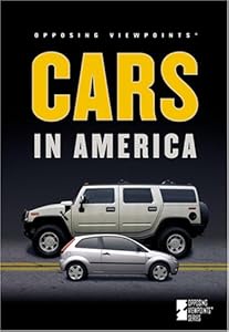 Cars in America (Opposing Viewpoints)