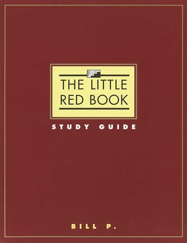 The Little Red Book Study Guide by Bill P.