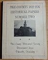 Pike County 1822 - 1976 Historical Papers Number Two (Pike County Historical Society Bicentennial Issue Pikeville, Kentucky, Number Two)