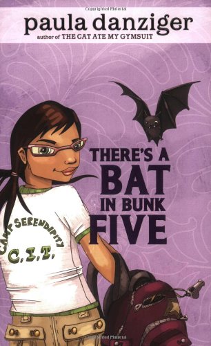 There's a Bat In Bunk Five by Paula Danziger