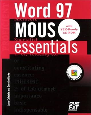 MOUS Essentials: Word 97 Proficient, Y2K Ready