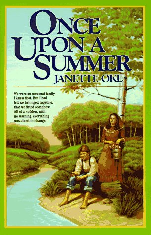 Once Upon a Summer (Seasons of the Heart #1) by Janette Oke
