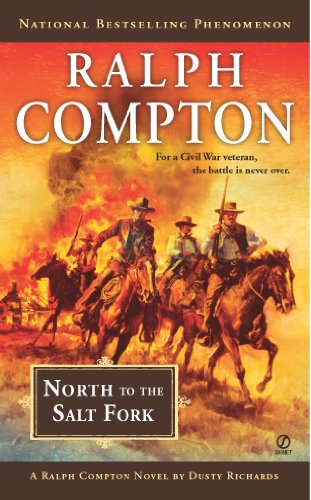 Ralph Compton North to the Salt Fork by Dusty Richards