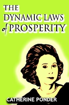 Dynamic Laws of Prosperity