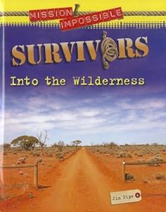 Survivors: Into the Wilderness