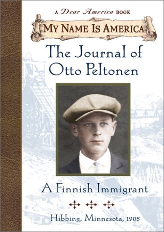 The journal of Otto Peltonen, a Finnish immigrant by William Durbin