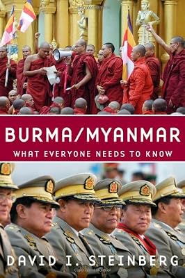 Burma/Myanmar: What Everyone Needs to Know