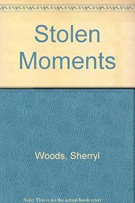 Stolen Moments