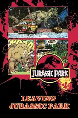 Jurassic Park 4: Leaving Jurassic Park